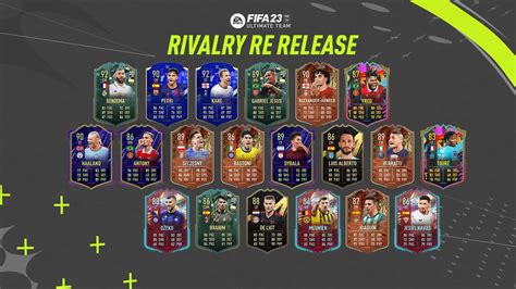 FIFA 23 Rivalry Re Release Full List with Benzema .
